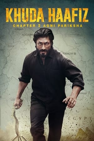 Khuda Haafiz: Chapter 2 (2022)