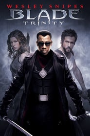 Blade: Trinity (2004)