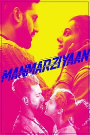 Manmarziyaan (2018)