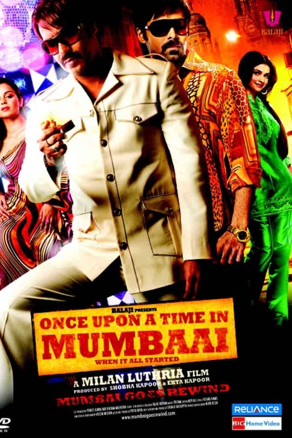 Once Upon A Time in Mumbai (2010)