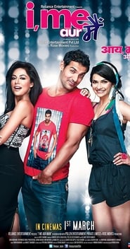 I, Me aur Main (2013)